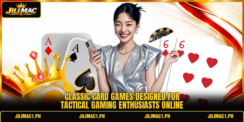 Classic card games designed for tactical gaming enthusiasts online Classic card games designed for tactical gaming enthusiasts online