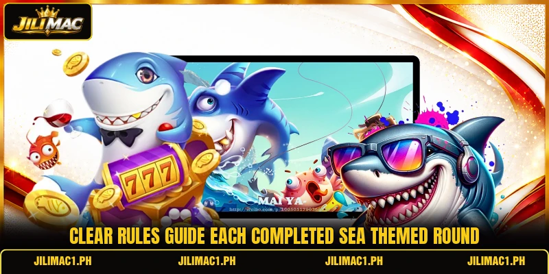 Clear rules guide each completed sea themed round