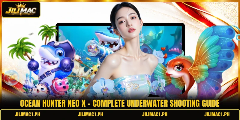 Ocean Hunter Neo X - Complete Underwater Shooting Guide