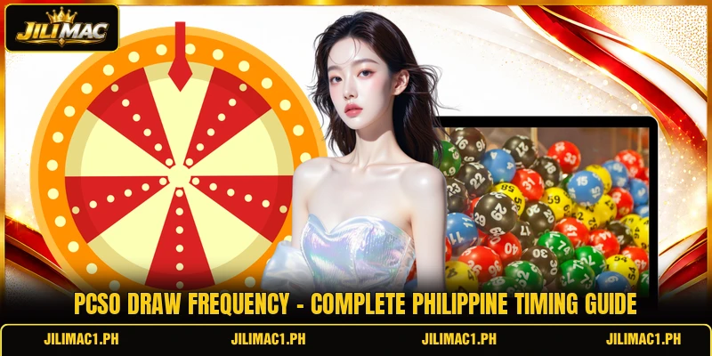 Pcso Draw Frequency - Complete Philippine Timing Guide