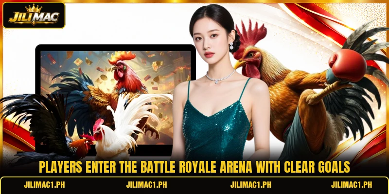 Players enter the battle royale arena with clear goals
