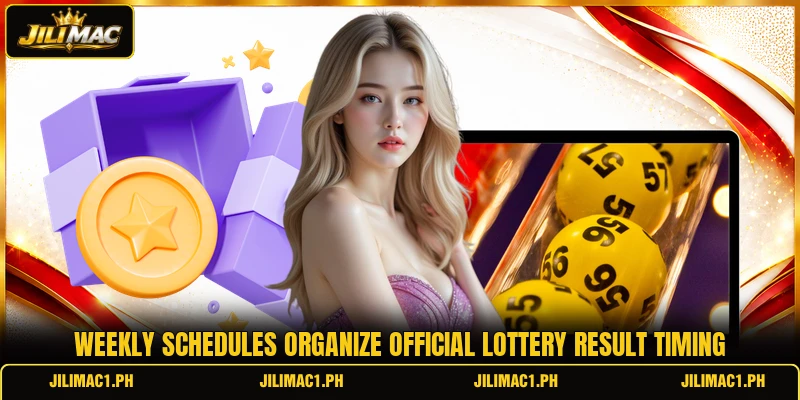 Weekly schedules organize official lottery result timing